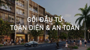 Gói đầu tư toàn diện và an toàn tại The Global City