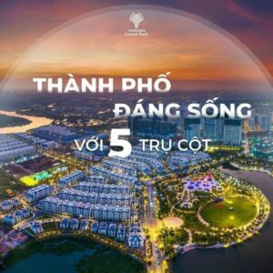 5 trụ cột Vinhomes Grand Park - Thành phố đáng sống