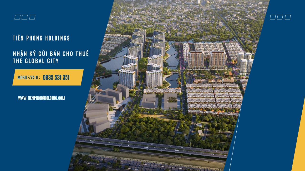 nhan ky gui ban cho thue the global city