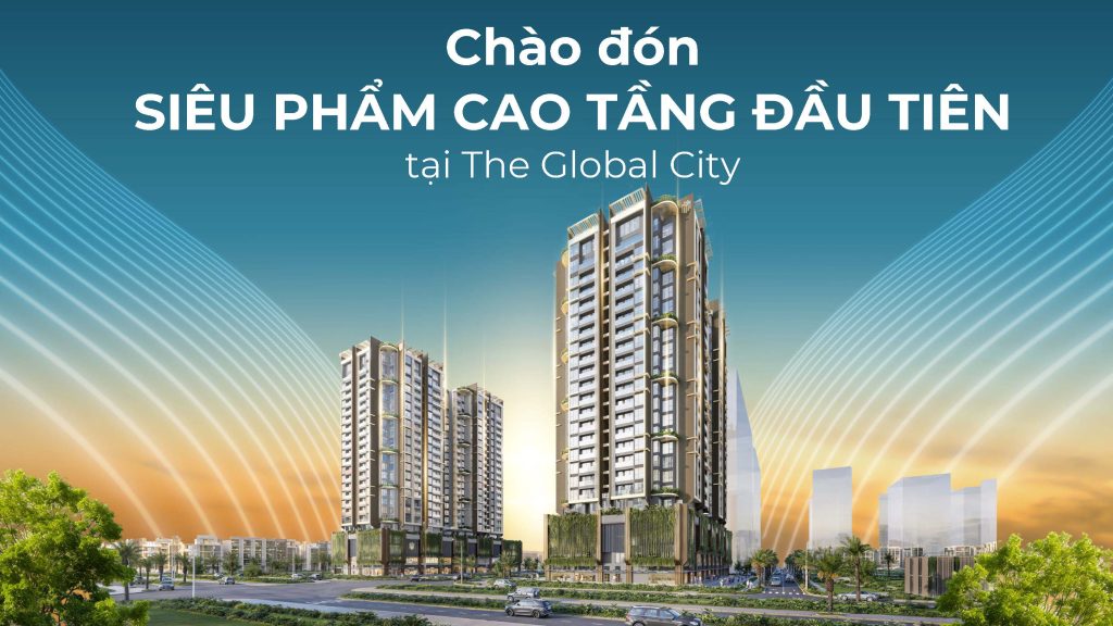 thong tin masteri grand view the global city