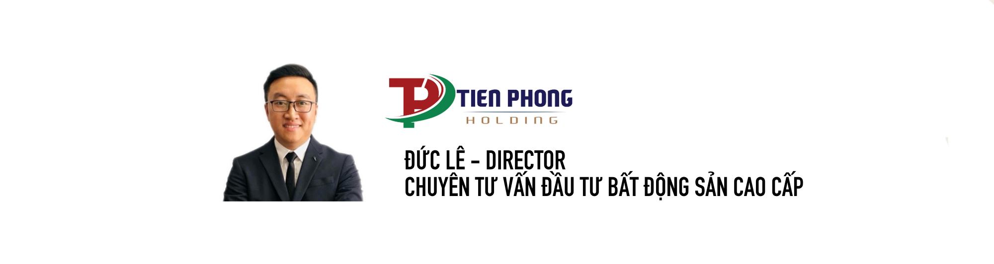 Đánh giá về the berkley thảo điền: 4 góc nhìn đầu tư năm 2026 Chuyen-gia-bat-dong-san-duc-le-tien-phong-holding
