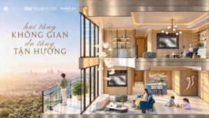 Duplex palm river – mặt bằng, giá bán và tư vấn chọn căn Duplex palm river